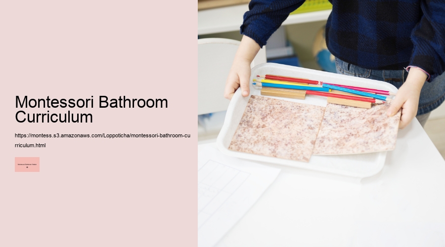 Montessori Bathroom Curriculum